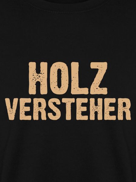 Holz Versteher
