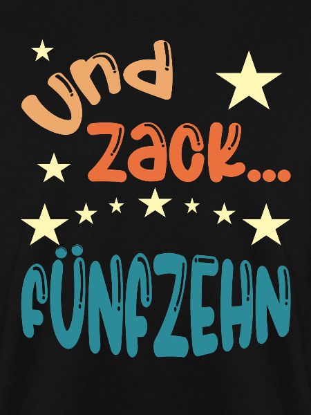Und zack Fünfzehn