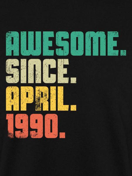 Awesome Since April 1990
