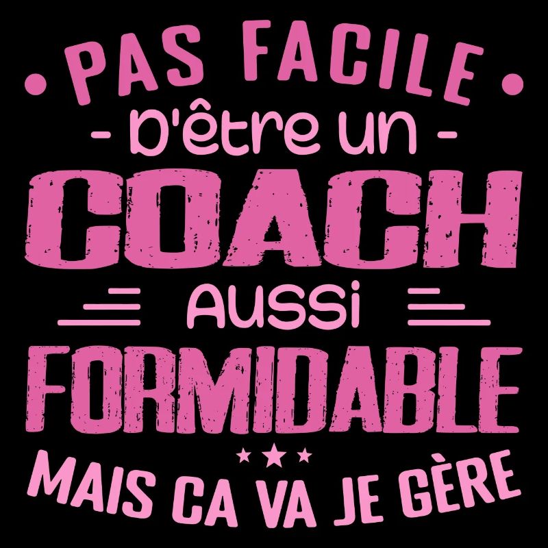 COACH Sports Coach Geschenk Coach Formidable