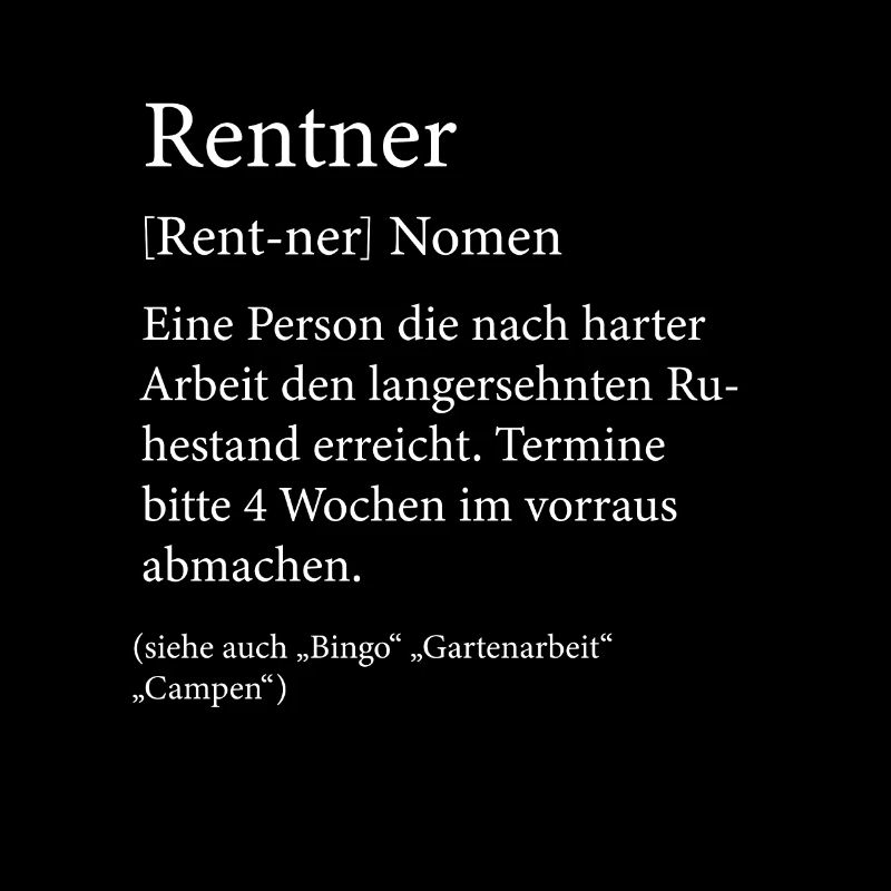 Rentner Rente 2020 Ruhestand Pension Geschenkidee