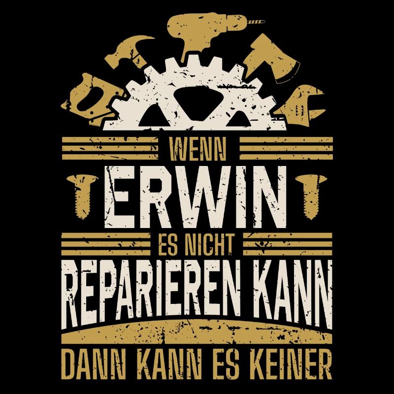 Erwin Name Geschenk Geburtstag