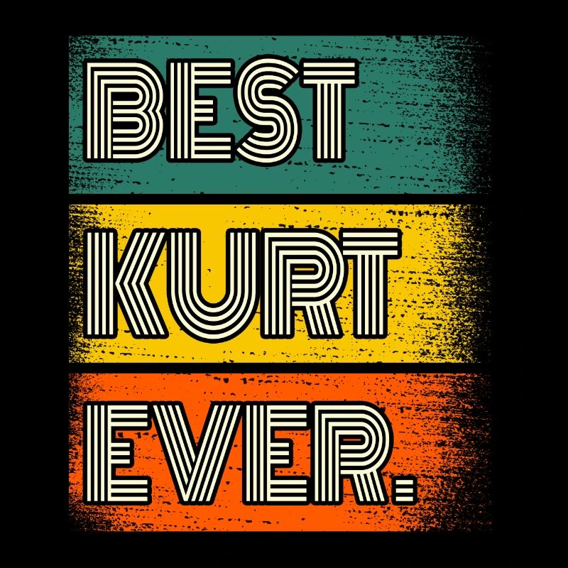 Kurt Name Geschenk Spruch Lustig