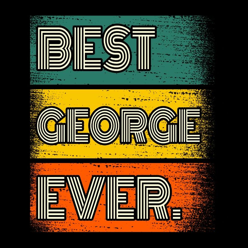 George Name Gift Quote Funny