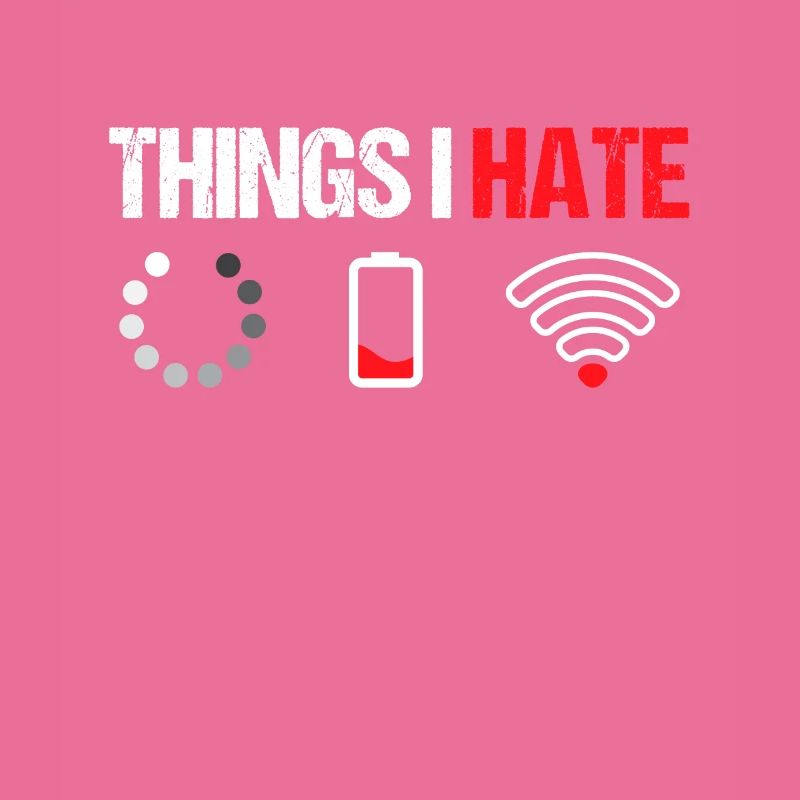 Things i hate
