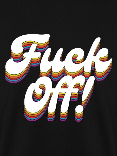 Fuck Off!