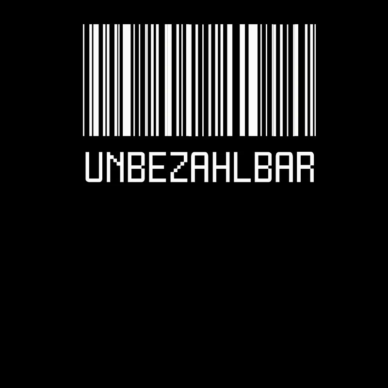 UNBEZAHLBAR