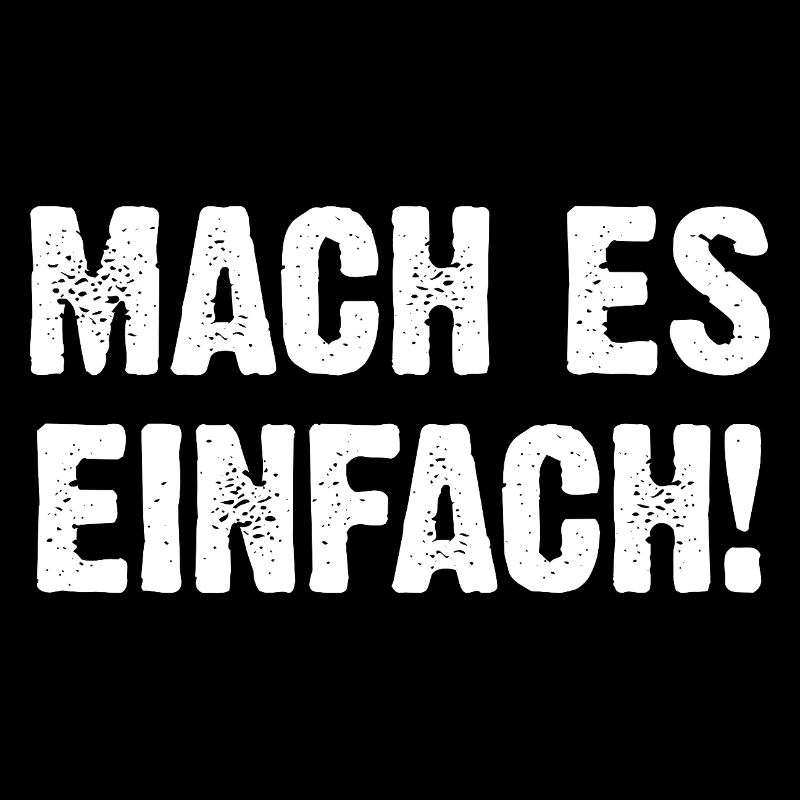 Mach Es Einfach!