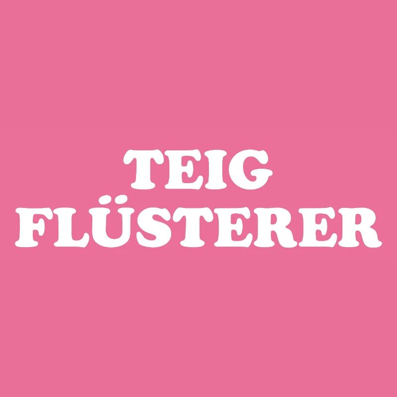 Teig Flüsterer