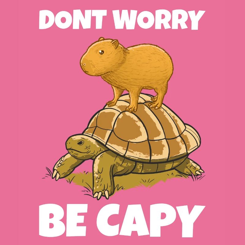 Capybara don't Worry be Capy