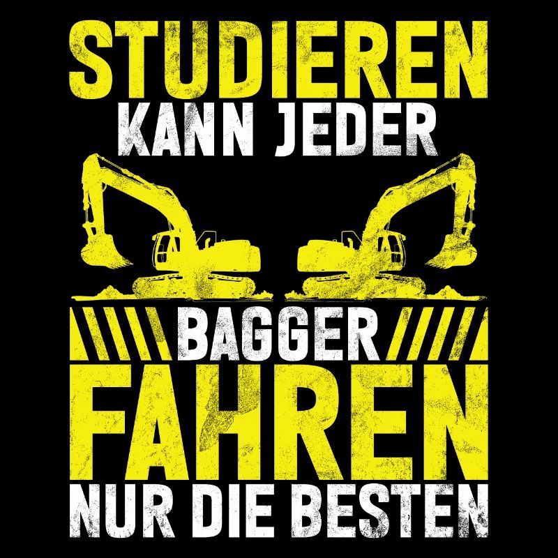 Baggerfahrer Lustige Bauarbeiter Beruf Excavator