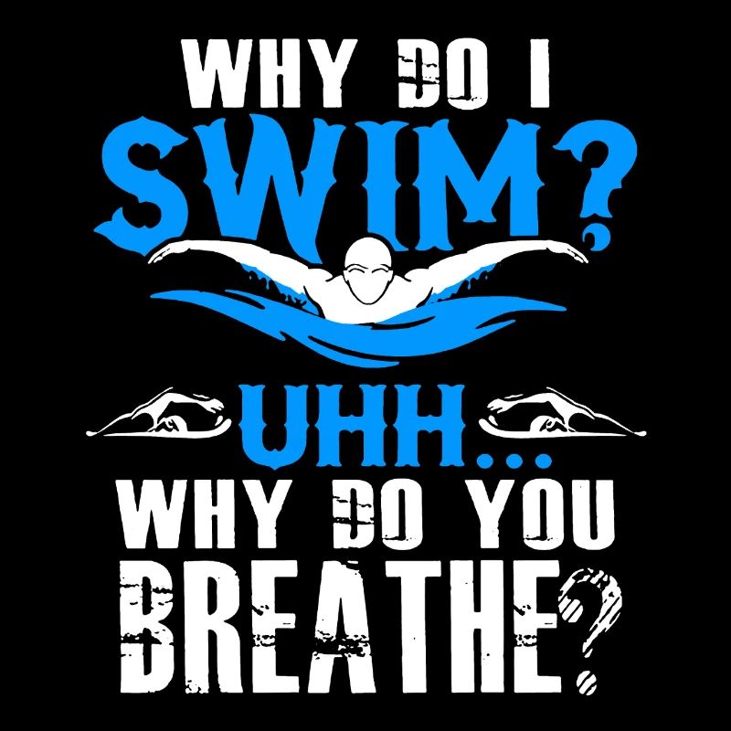 Swimming Why Do I Swim