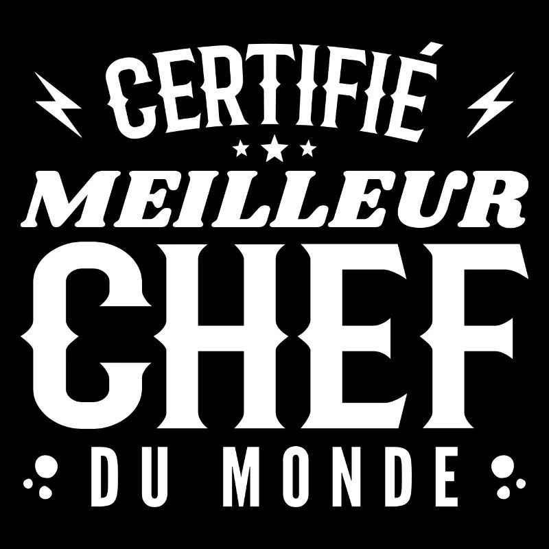 Certifié Meilleur Chef du Monde | Cadeau Chef