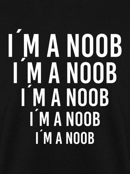 Ich bin ein Noob
