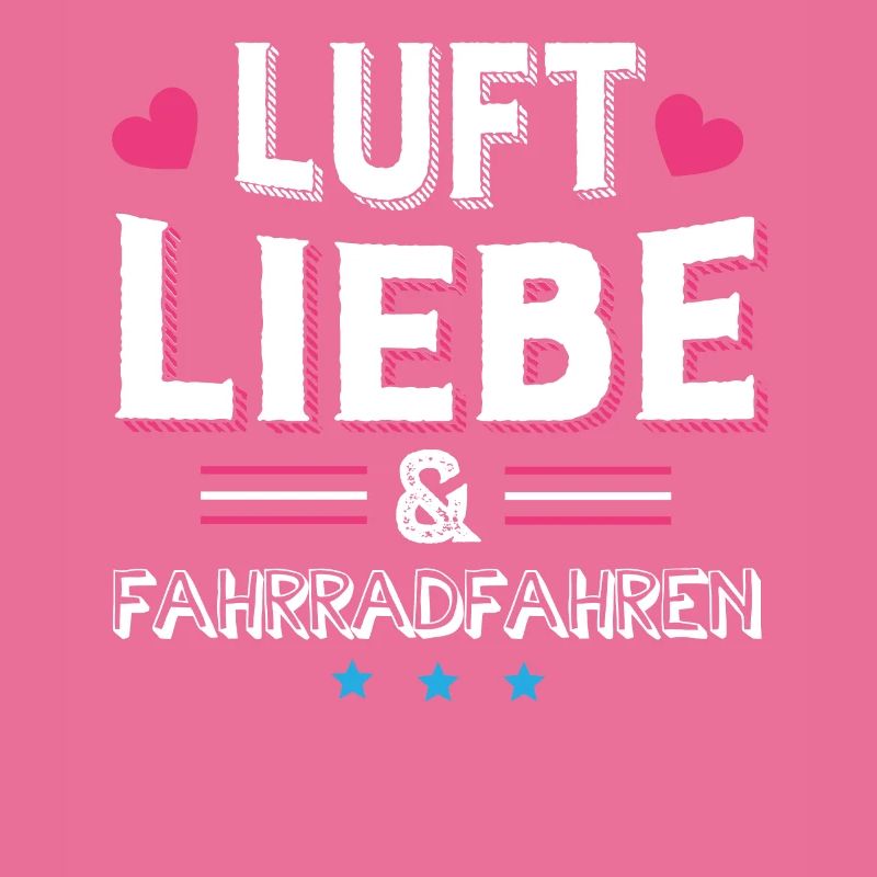 Luft Liebe & Fahrradfahren