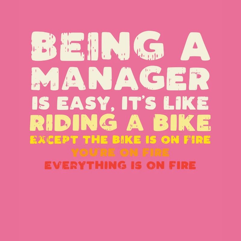 Manager saying Funny