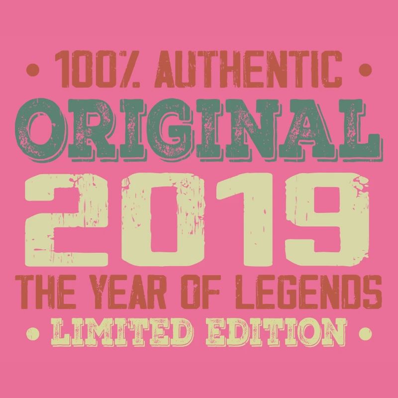 Legend since 2019 Born in 2019 - 5th Anniversary