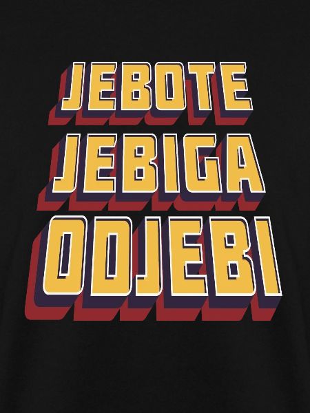 "Balkanizer" Odjebi Jebiga Jebote