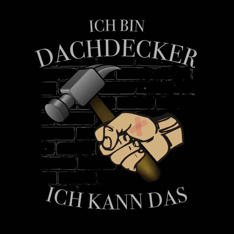 lustiger Spruch Dachdecker Zimmermann