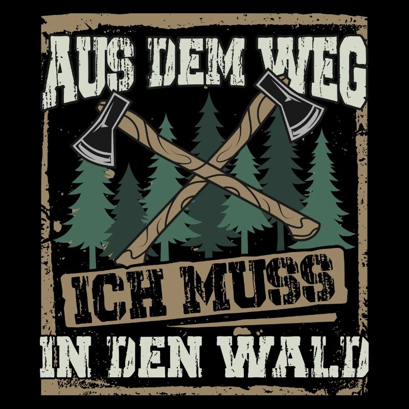 Aus dem Weg ich muss in den Wald