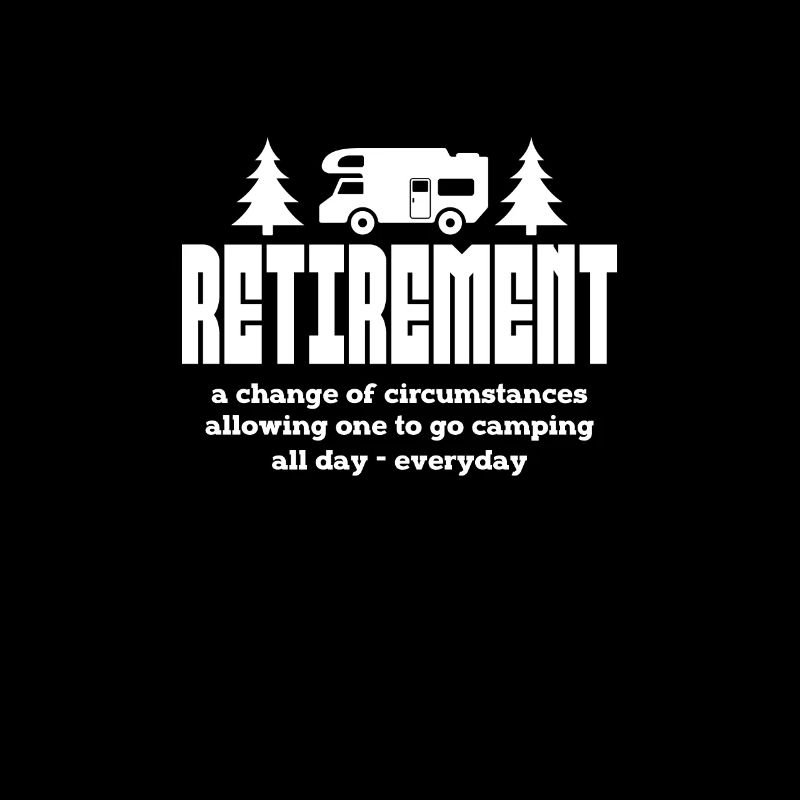 Retirement Camping Pension Pensioner Camper Gift