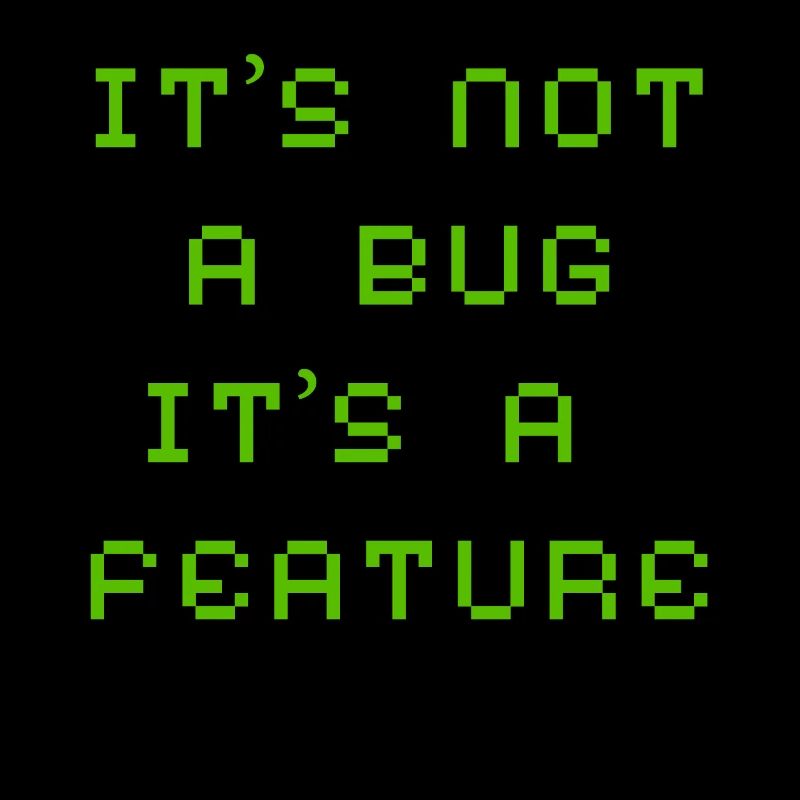 Ce n'est pas un bug mais une fonctionnalité