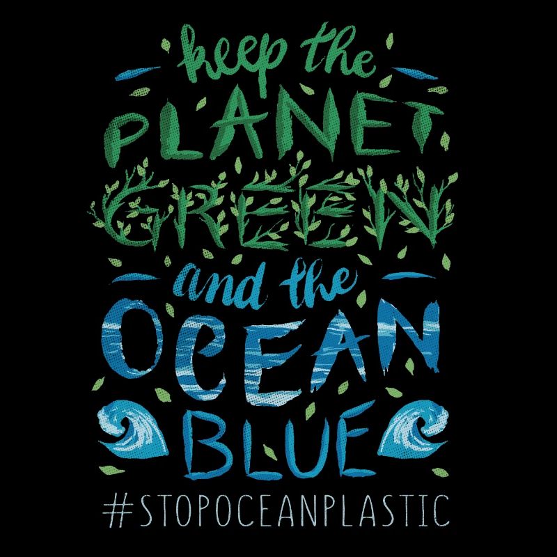 Keep Planet Protect Save Stop Plastic Oceans Day