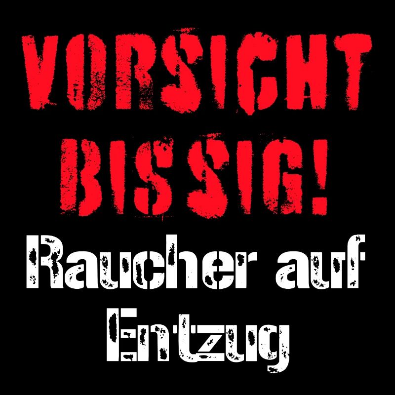 Vorsicht bissig! Raucher auf Entzug