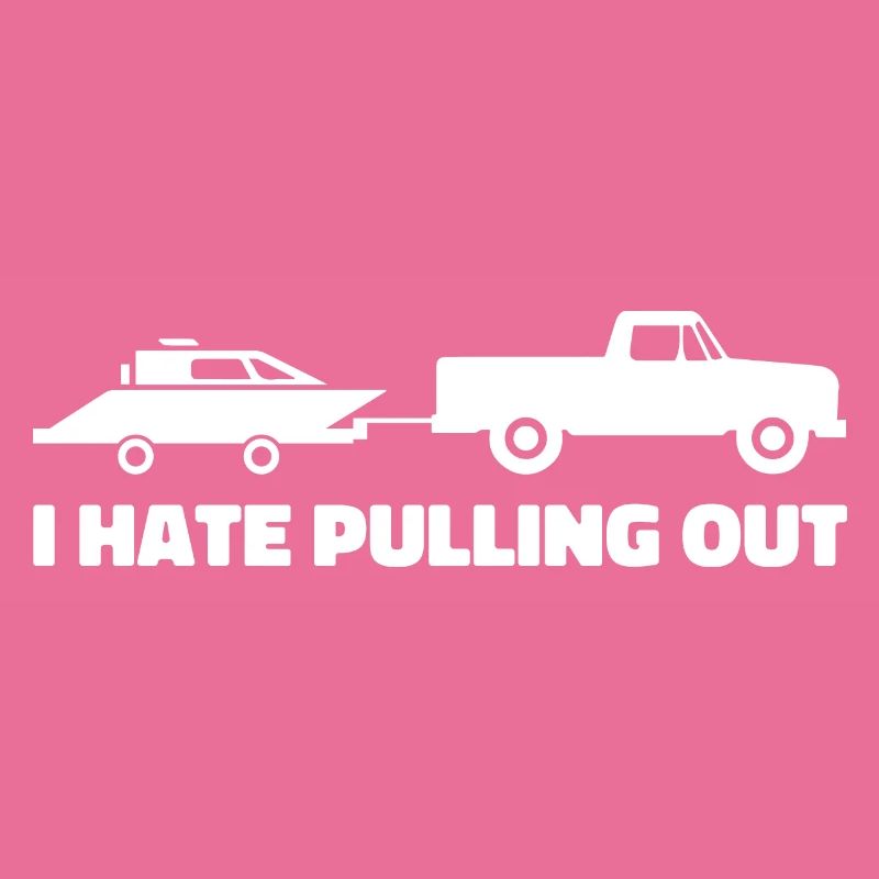 I Hate Pulling Out Retro Boating Boat Captain