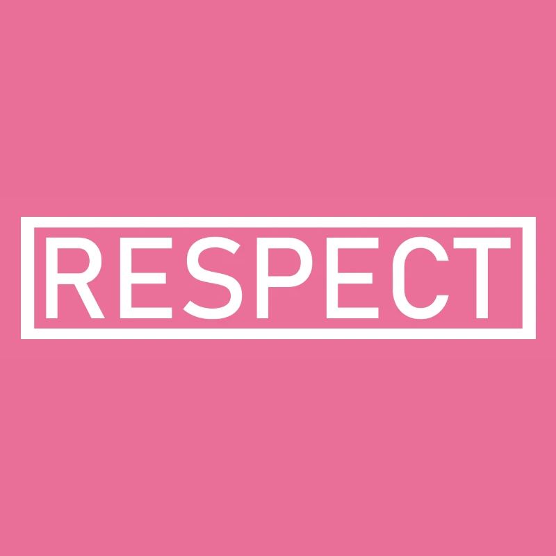 Respect