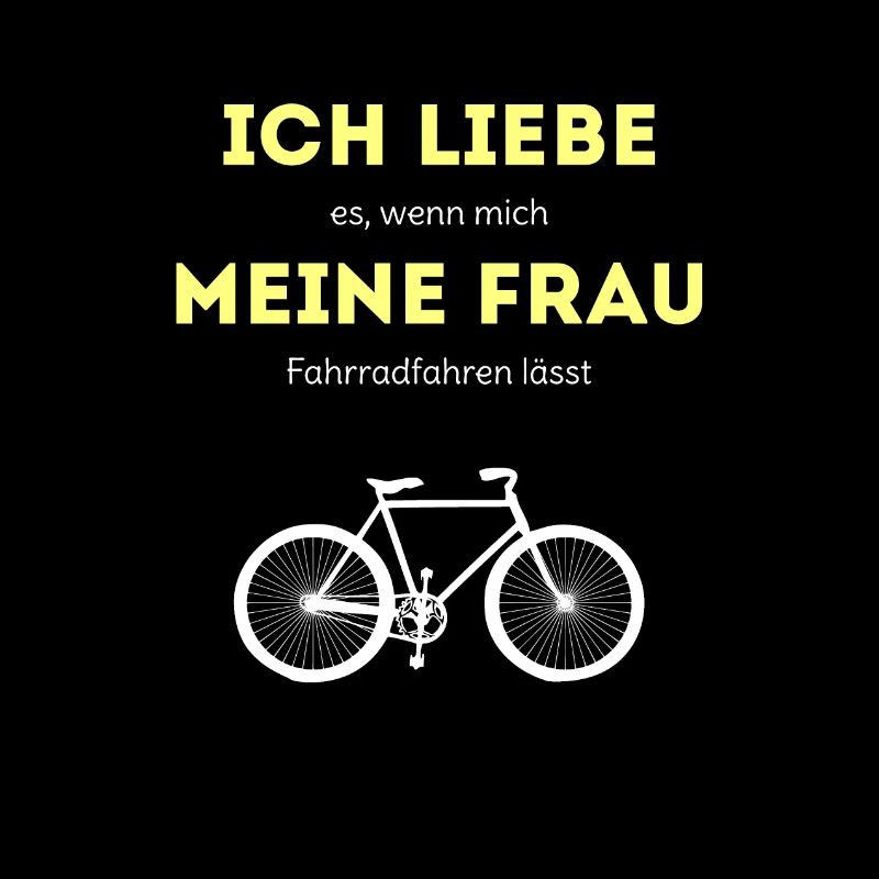 Fahrrad lustiger Spruch Fahrradfahrer