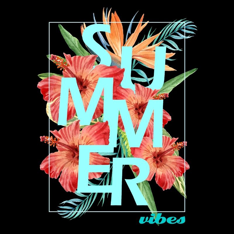 "SUMMER VIBES" design - hibiscus