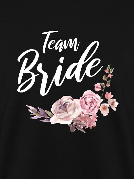 Team Bride