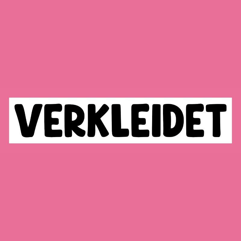 Verkleidet