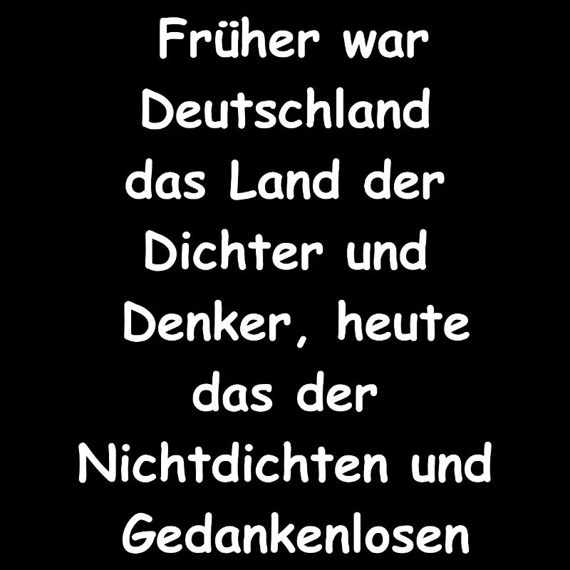 Früher Deutschland Dichter Denker Design