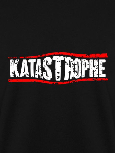 Katastrophe lustiger Spruch T-Shirt