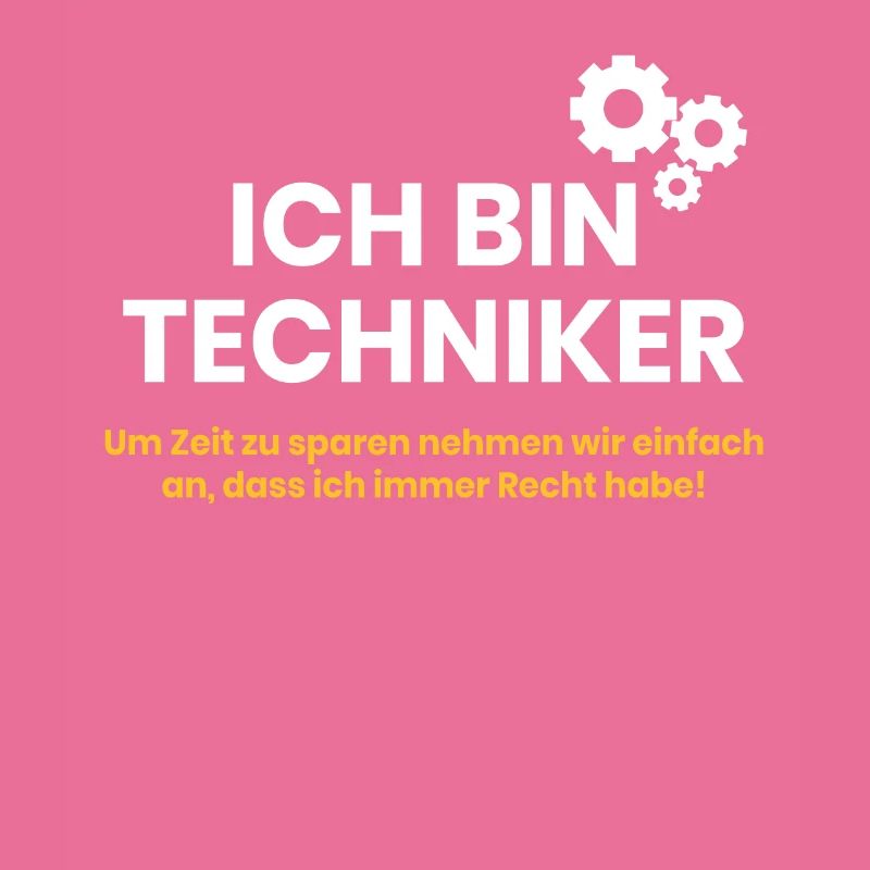 Ich bin Techniker