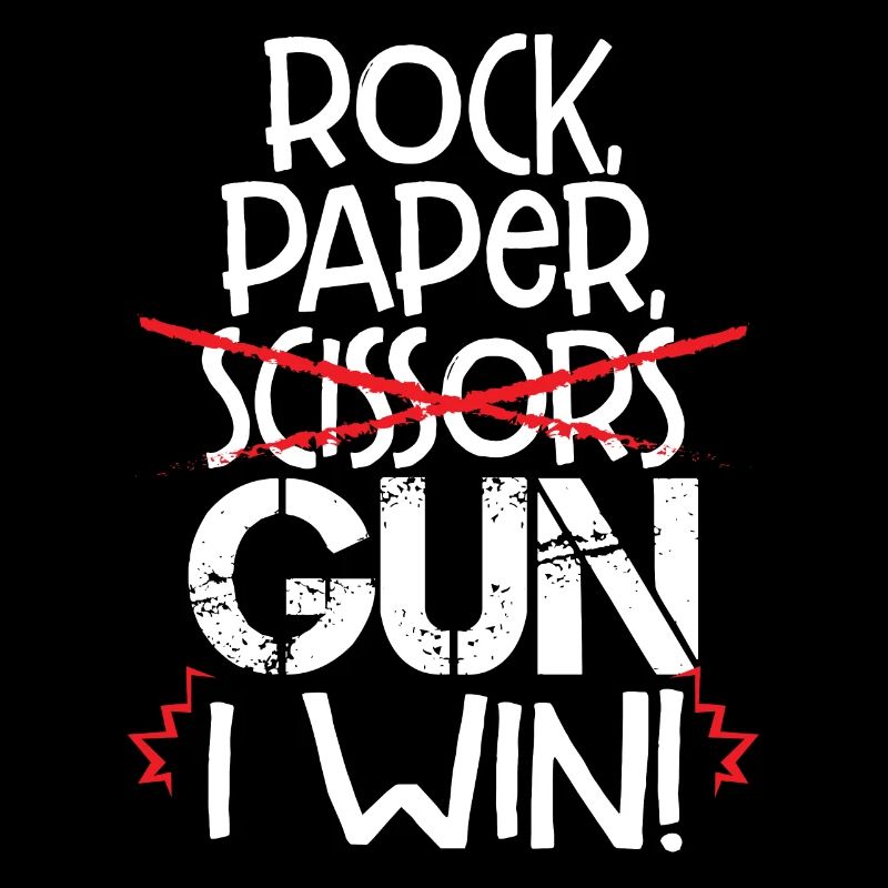 Rock Paper Scissors Gun I Win Funny Gun Lover Gift