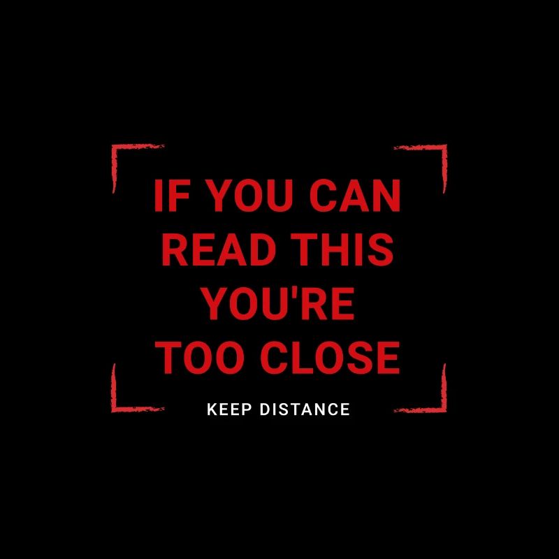 Keep distancing