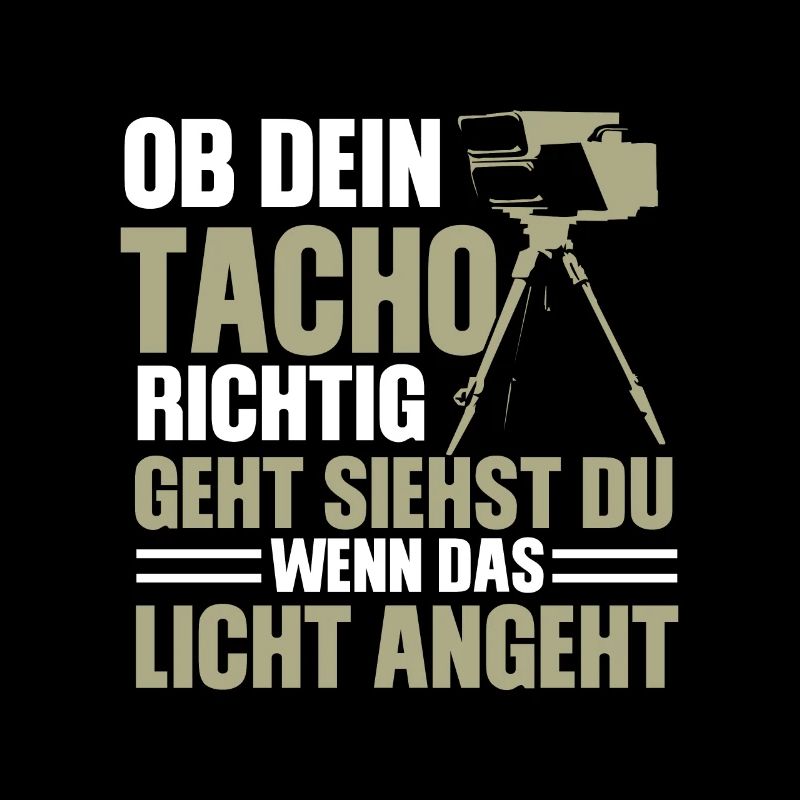 Lustiges Blitzer Spruch Design