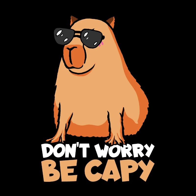 Don't Worry Be Capy