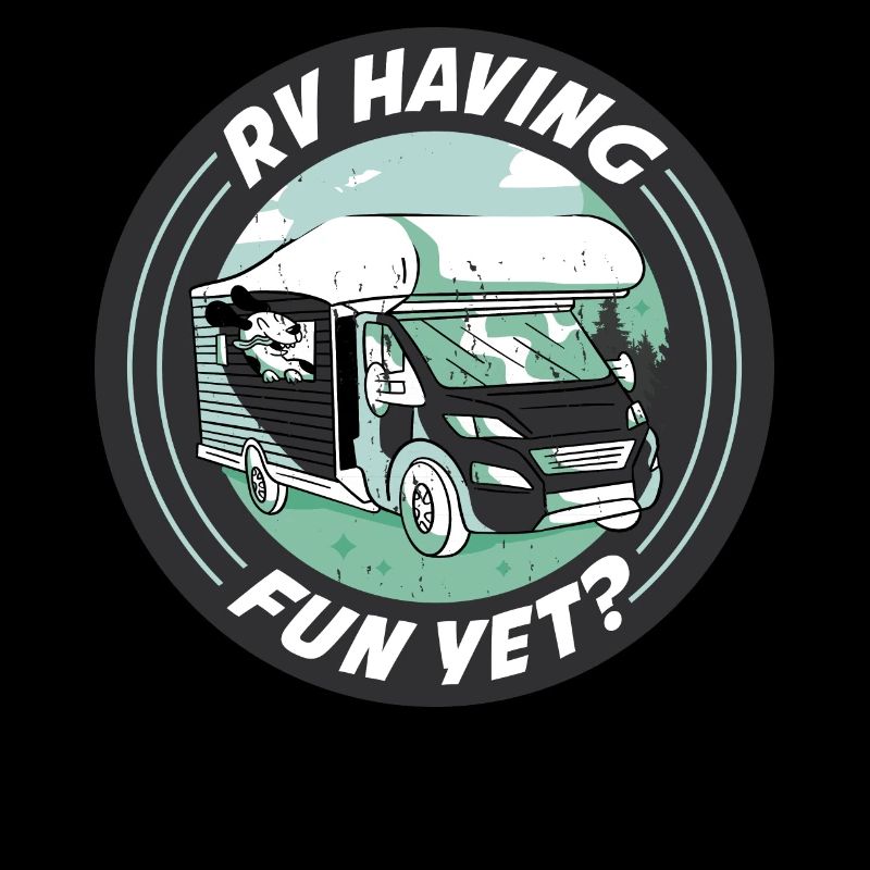 RV Having Fun Yet Wohnmobil Geschenk
