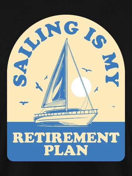 Sail Retirement Sailing Gift