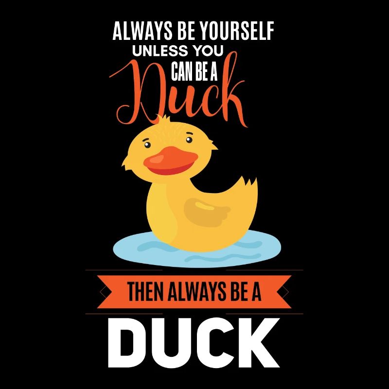 Funny duck man saying design