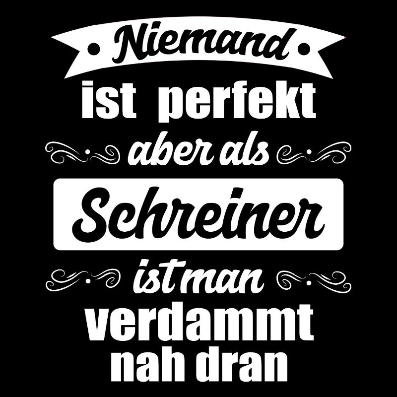 Schreiner Tischler