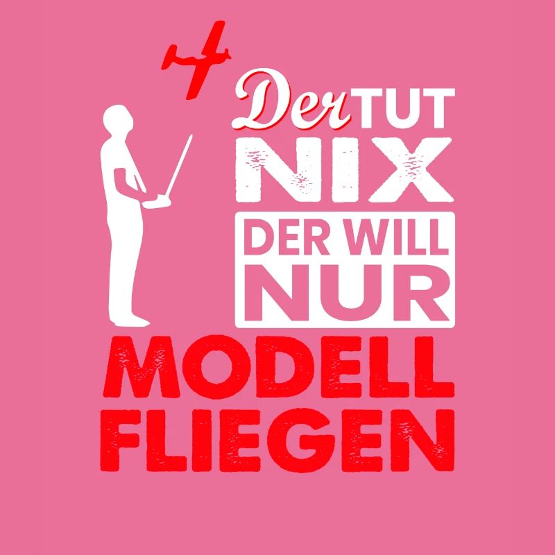 Der tut nix Modellflug Modellflieger Geschenk