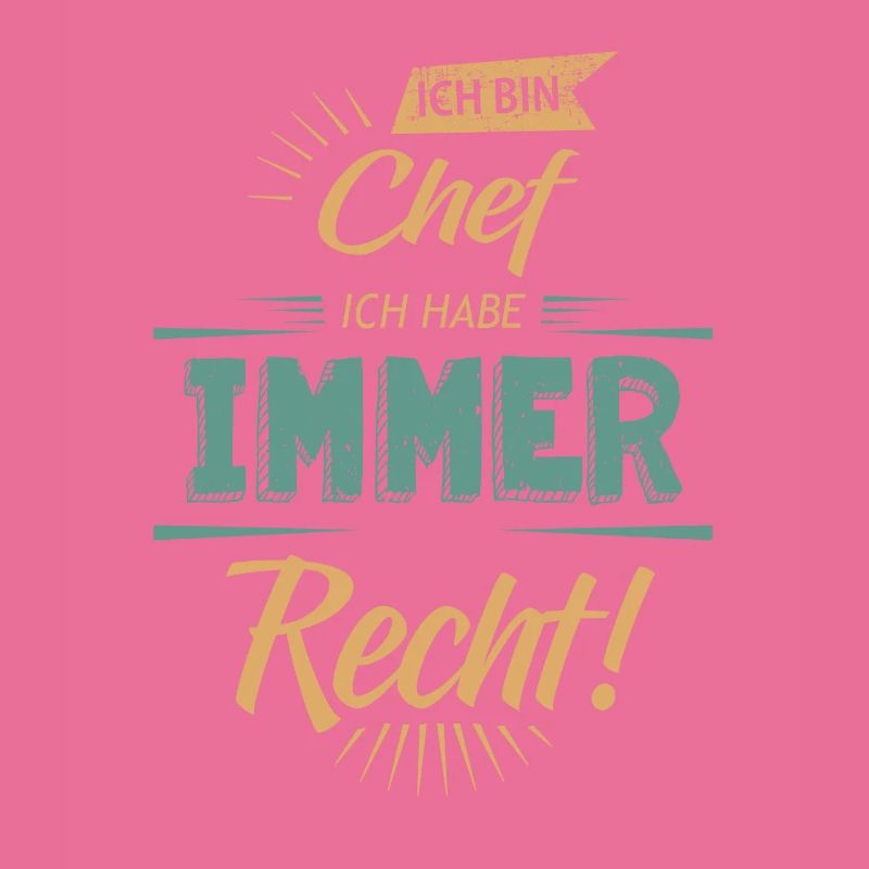 Ich bin der Chef