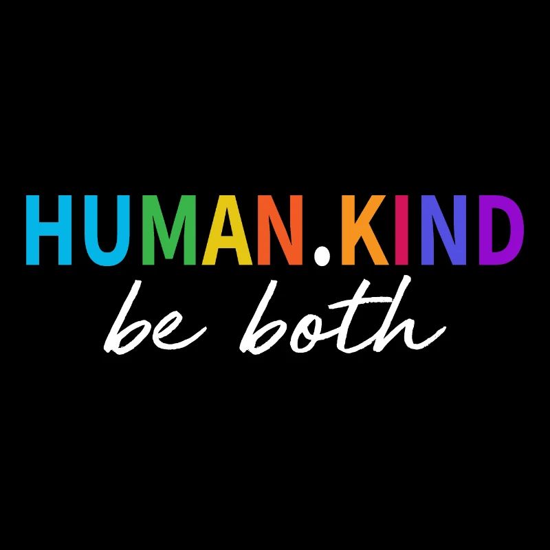 Human Kind Be Both Retro Colors Kindness Cool Gift