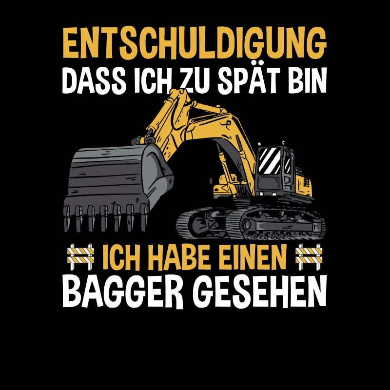 Ich Habe Einen Bagger Gesehen