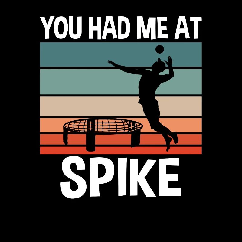 Tu m’as eu à Spike